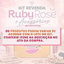 Kit Revenda Ruby Rose + Acessórios (39 Itens)